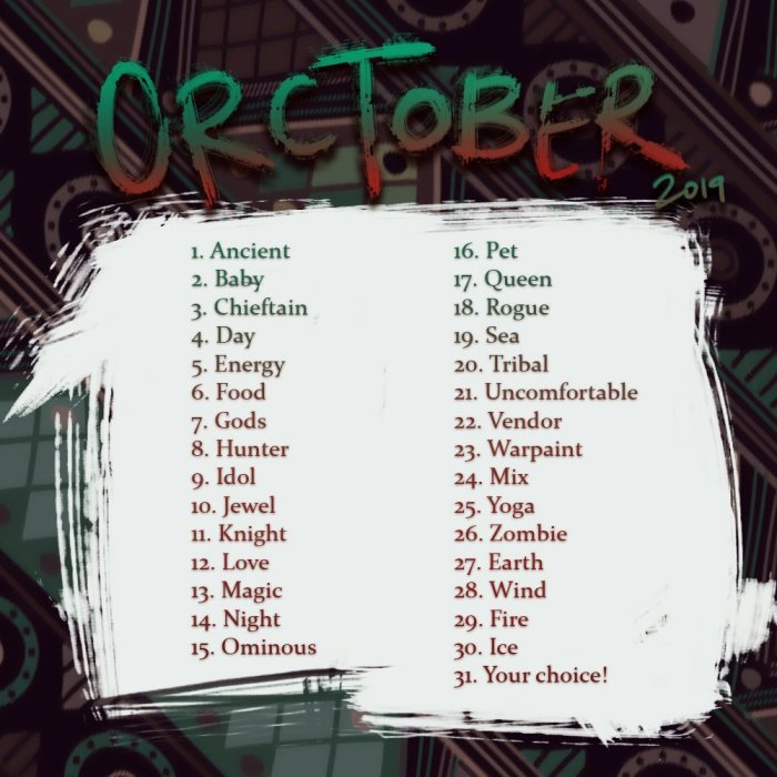 Orctober 2019 prompt list
